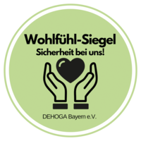 Logo Wohlfühl-Siegel - Sicherheit bei uns! DEHOGA Bayern e.V.